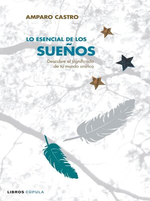 cover image of Lo esencial de los Sueños